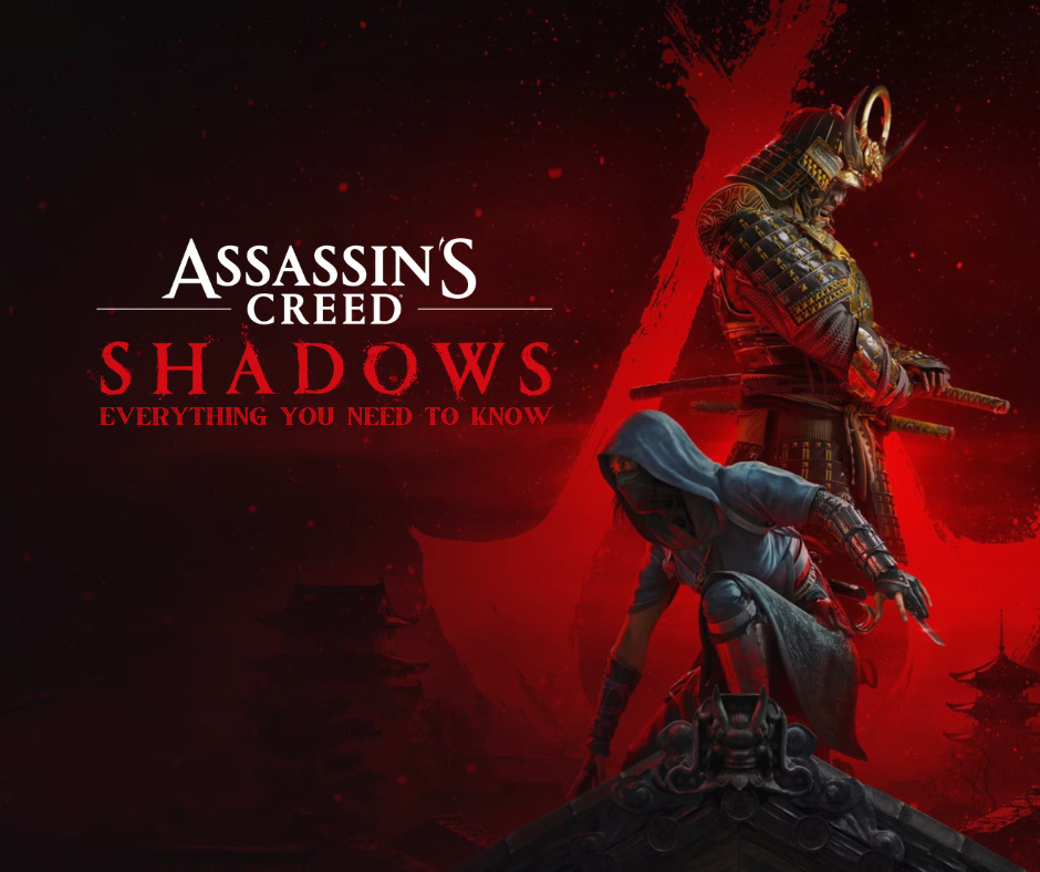 Assassin’s Creed Shadows: Your Ultimate Guide to the Feudal Japan Adventure